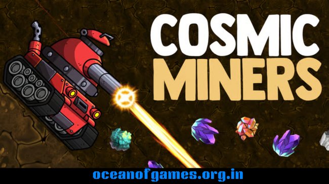 Cosmic Miners Free Download