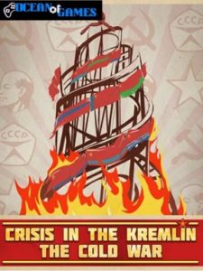 Crisis in the Kremlin The Cold War ocean of games