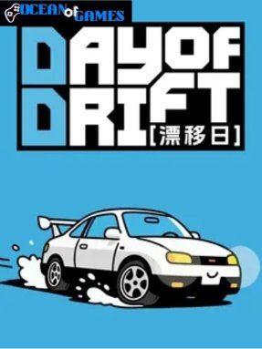 DAY OF DRIFT Free Download
