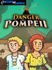 Danger in Pompeii ocean of games