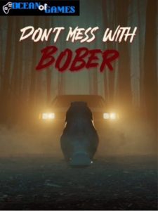 Dont Mess With Bober ocean of games