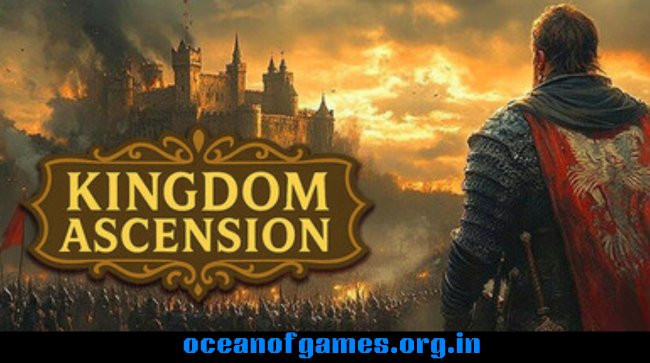 Kingdom Ascension Free Download