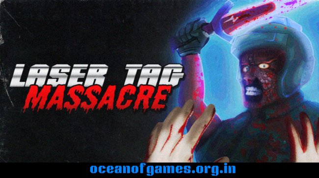 Laser Tag Massacre Free Download