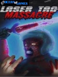 Laser Tag Massacre ocean of games