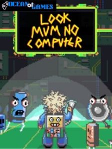 Look Mum No Computer ocean of games
