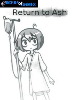 Return to Ash Free Download