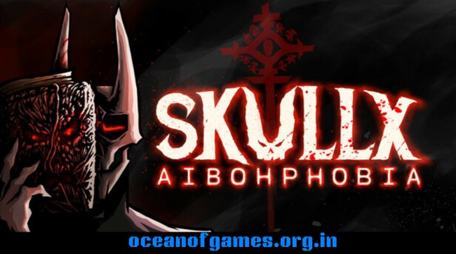 SkullX Aibohphobia Free Download