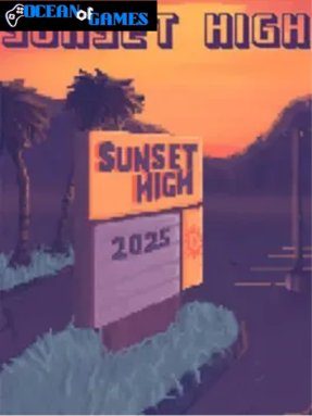 Sunset High Free Download