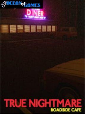 True Nightmare Roadside Сafe Free Download