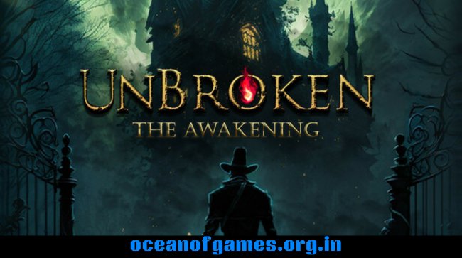 Unbroken The Awakening Free Download