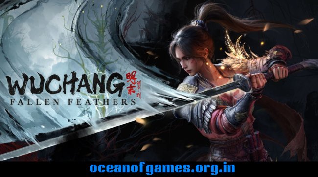 WUCHANG Fallen Feathers Free Download