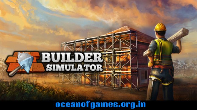 Builder Simulator Free Download