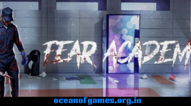 Fear Academy Free Download