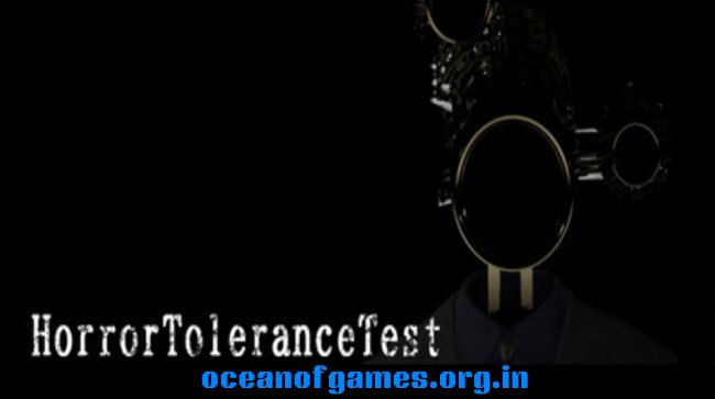 Horror Tolerance Test Free Download