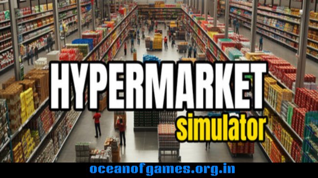 Hypermarket Simulator Free Download