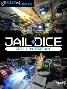 JAIL DICE Roll to Break ocean of games