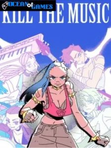 Kill The Music ocean of games