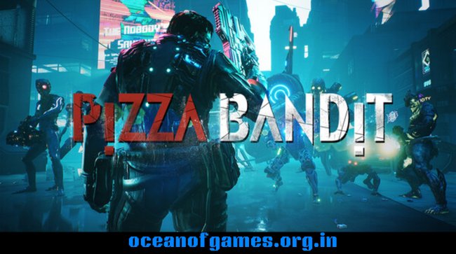 Pizza Bandit Free Download