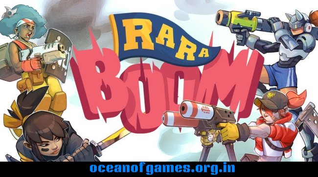 Ra Ra BOOM Free Download