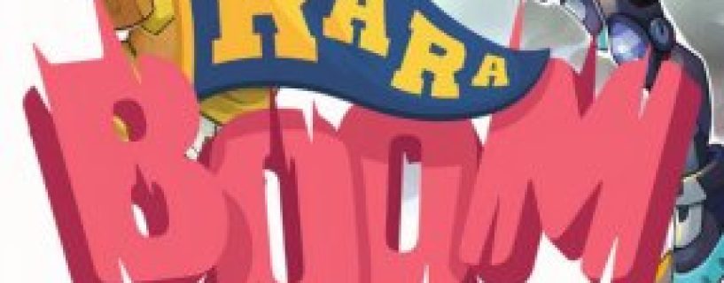Ra Ra BOOM Free Download