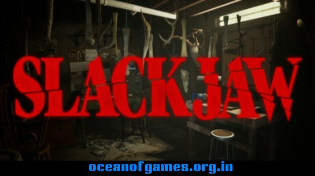 SLACKJAW Free Download