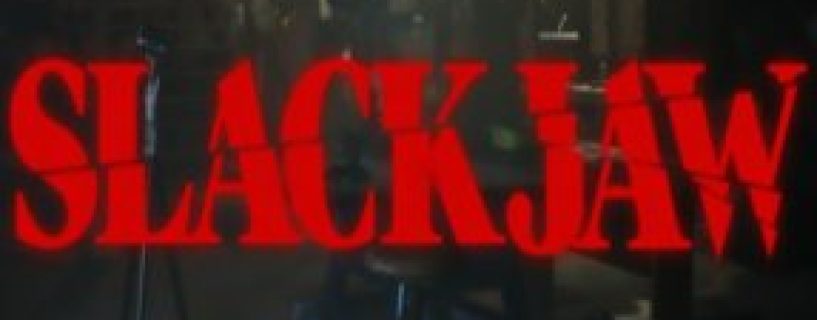 SLACKJAW Free Download
