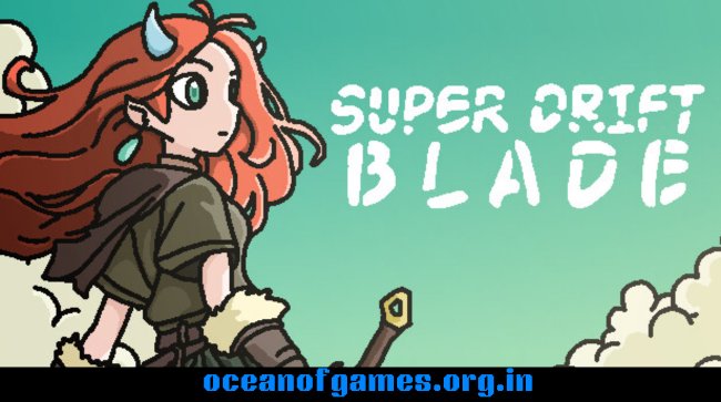 Super Drift Blade Free Download