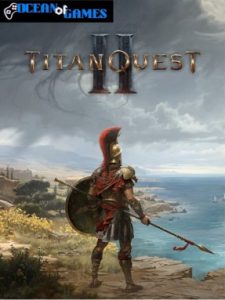 Titan Quest II ocean of games