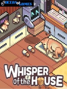 Whisper of the House ocean of games