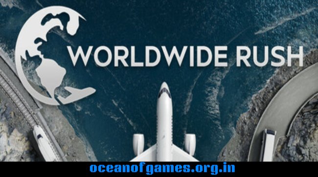 Worldwide Rush Free Download