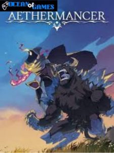 Aethermancer ocean of games