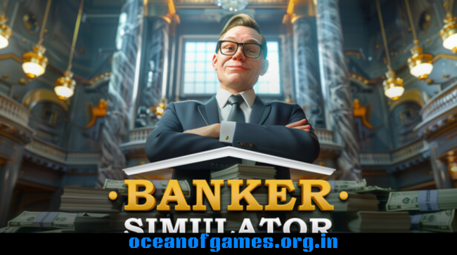 Banker Simulator Free Download