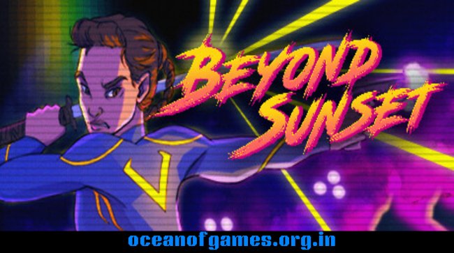 Beyond Sunset Free Download
