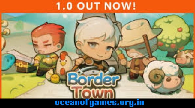 Border Town Free Download