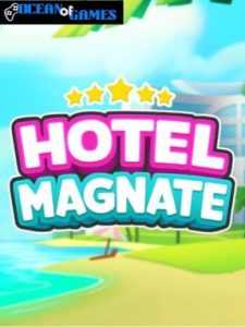 Hotel Magnate ocean of games
