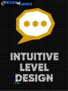 Intuitive Level Design ocean of games