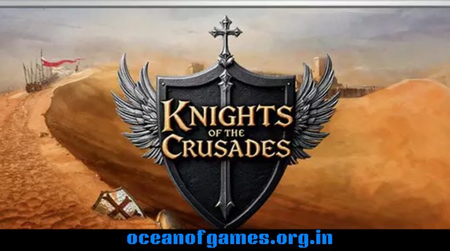 Knights of the Crusades Free Download