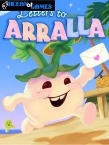 Letters to Arralla ocean of games
