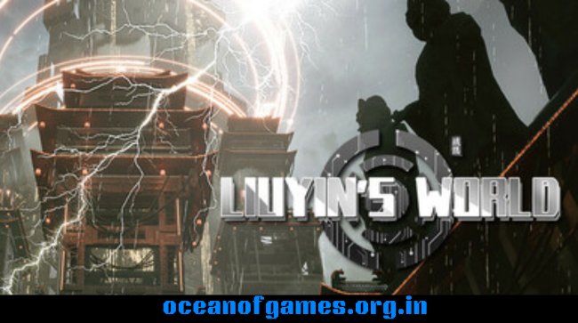 Liuyin's world Free Download