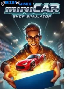 MiniCar Shop Simulator ocean of games
