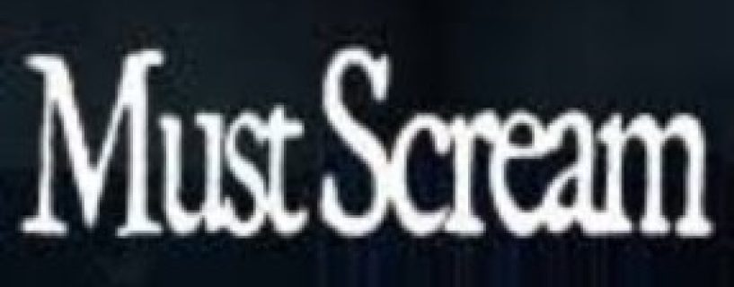 Must Scream Free Download