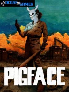PIGFACE ocean of games