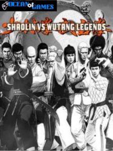 Shaolin vs Wutang Legends ocean of games