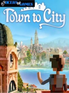 Town to City ocean of games