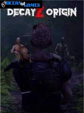 DecayZ Origin Free Download