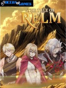 The Tale of Relm ocean of games
