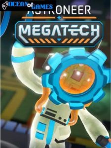 Astroneer Megatech ocean of games