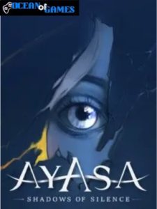 Ayasa Shadows of Silence ocean of games