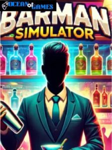 Barman Simulator ocean of games