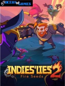 Indies' Lies 2 Fire Seed ocean of games